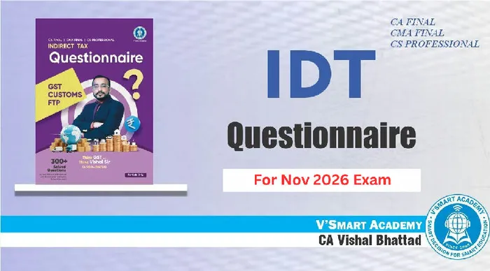 Final IDT Questionnaire Book | By CA Vishal Bhattad