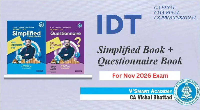 Final IDT Simplified & Questionnaire Book Set | By CA Vishal Bhattad