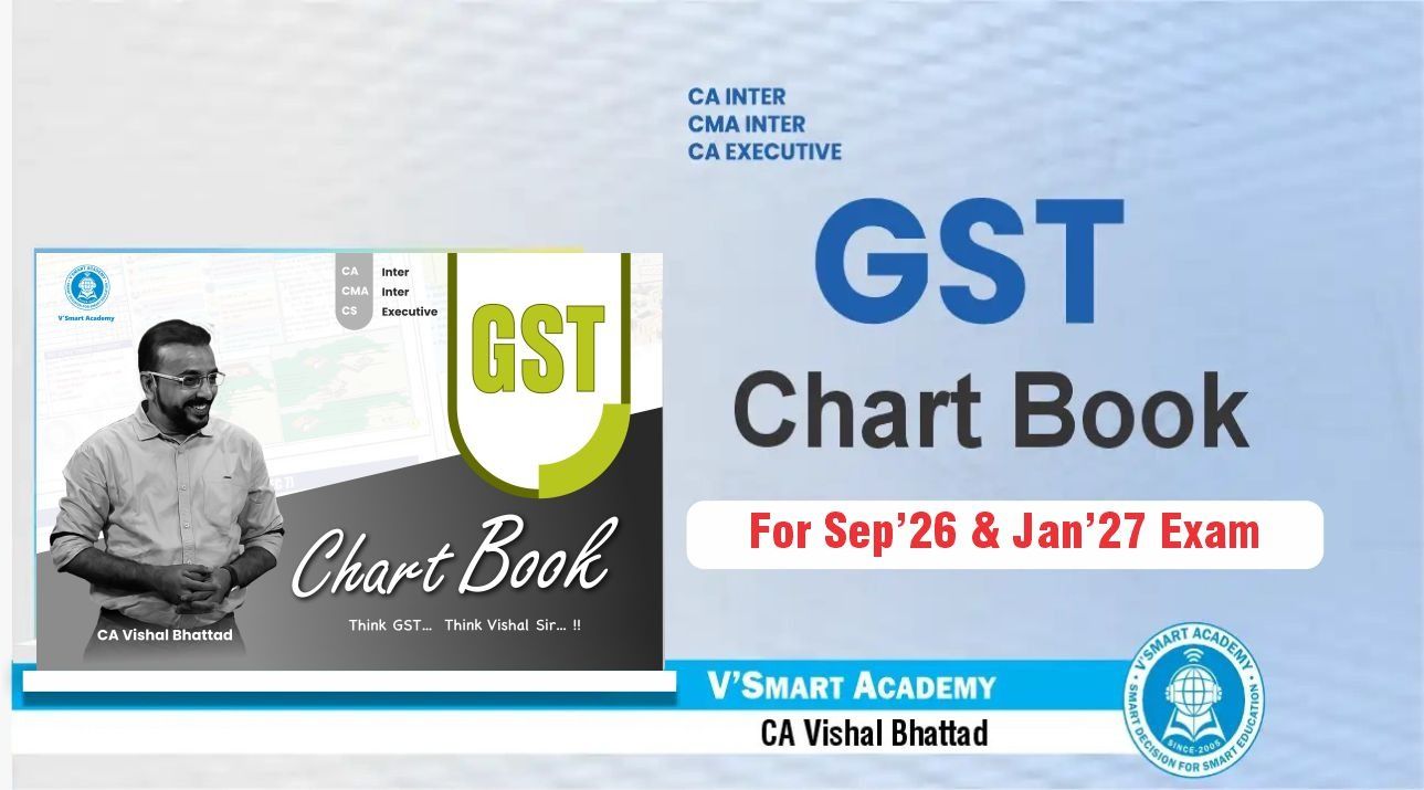 GST Chart Book | CA Inter IDT | By CA Vishal Bhattad