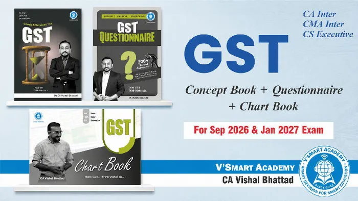 GST Complete Book Set | CA Inter IDT | By CA Vishal Bhattad