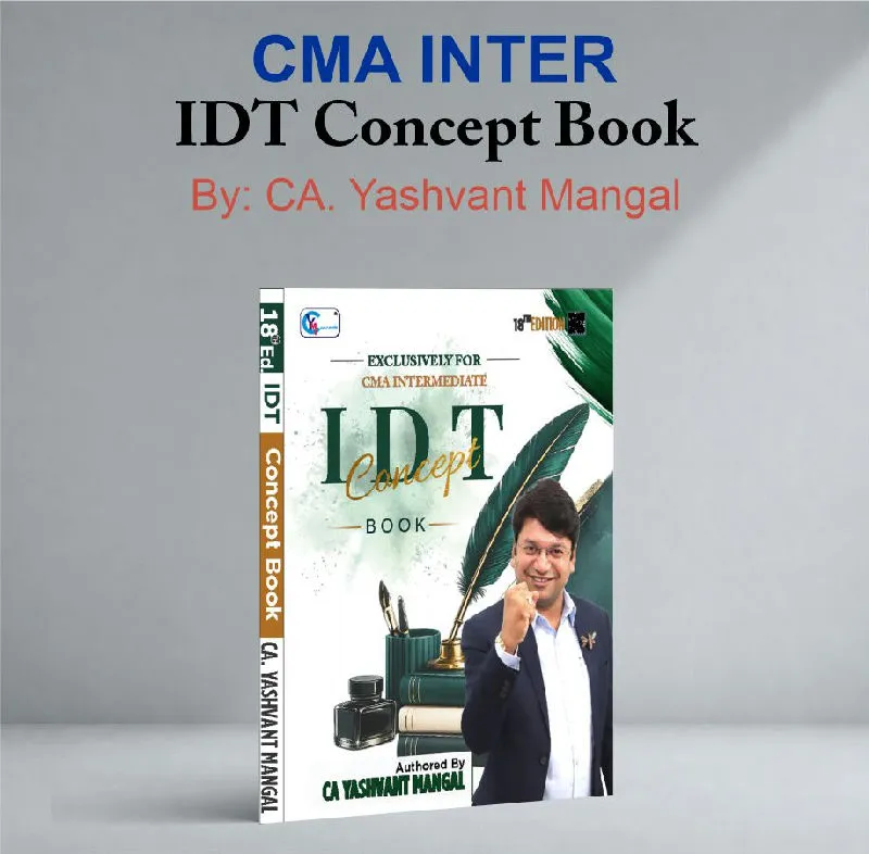 CMA INTER - GST Concept Book - A Conceptual Learning Book For Dec. 26 & Onwards - By CA Yashvant Mangal