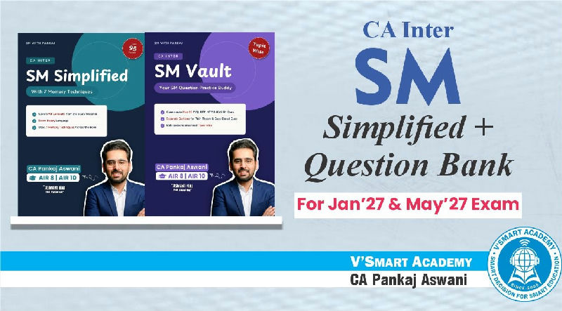 CA Inter SM | Complete Bookset(Simplified+Question Bank) | CA. Pankaj Aswani