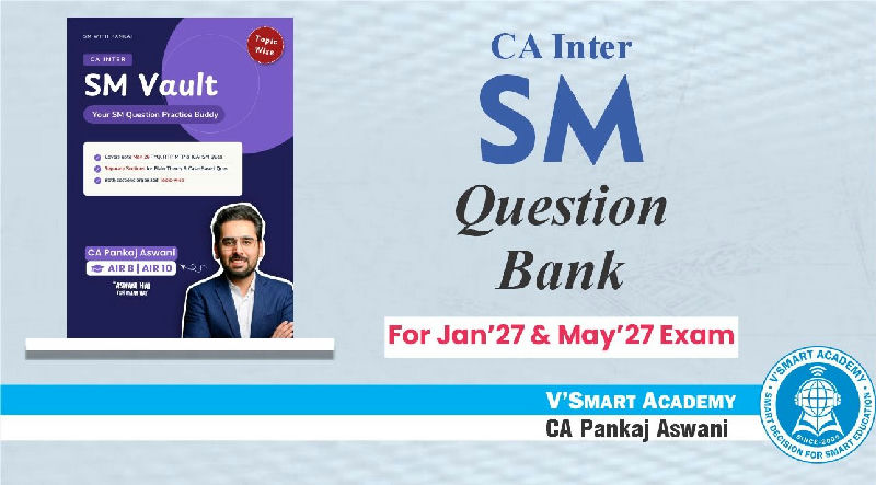 CA Inter SM Question Bank  | By CA.Pankaj Aswani