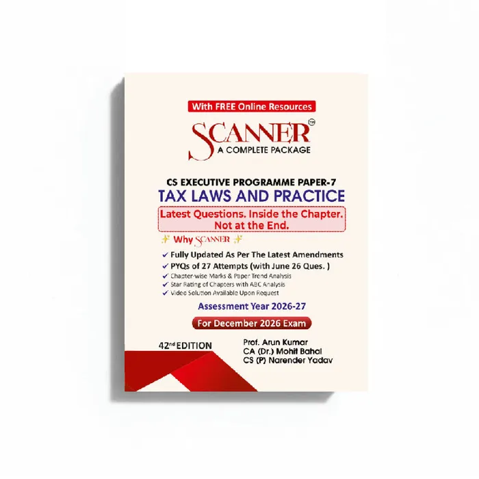CS Executive Paper - 7 Tax Laws and Practice For Dec. 26 , June 27