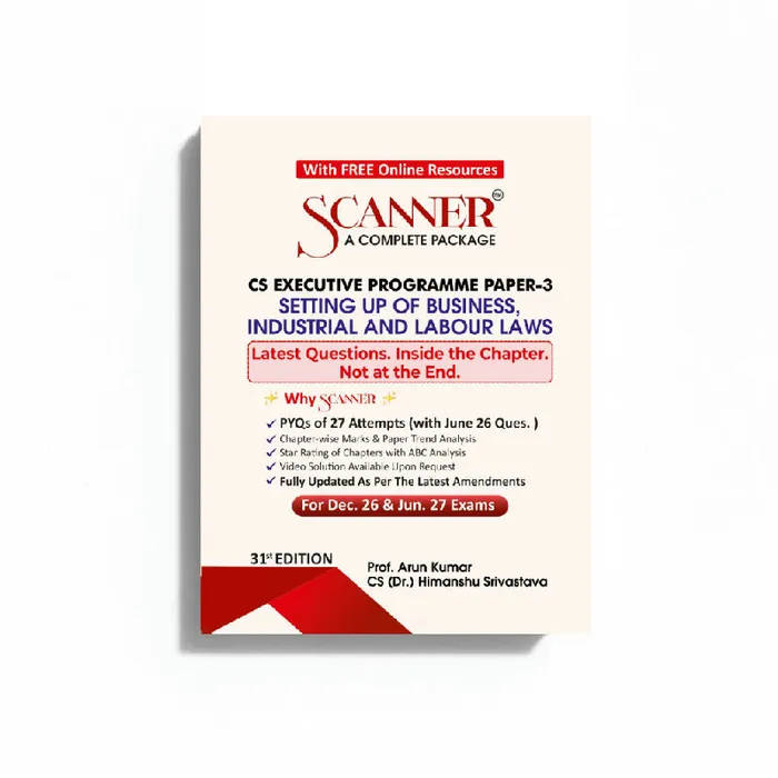 CS Executive Paper - 3 Setting up of Business, Industrial and Labour Laws For Dec. 26 , Jun. 27