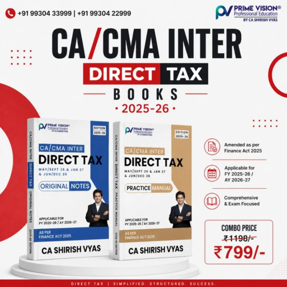 CA/ CMA INTER DIRECT TAX Original Notes (Concept Book) & Practice Manual (Question Bank) Sept 26 / Jan 27 & Dec 26