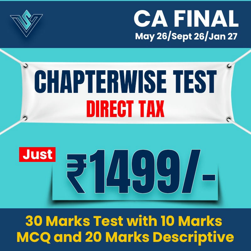 CA Final Direct Tax Chapterwise Test Series