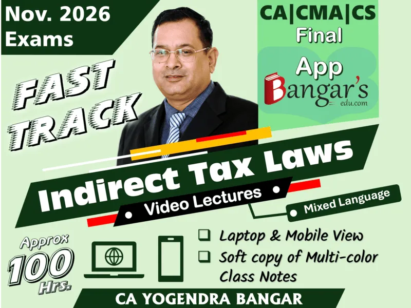 CA Final Indirect Tax Laws by CA Yogendra Bangar