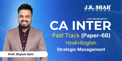 CA Inter, Paper 6B - Strategic Management - Prof. Shyam Soni (JAN'27 Live Online Batch)
