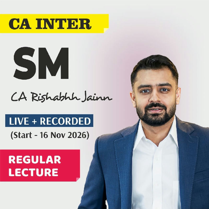 CA Inter SM Regular (New Batch from 16th Nov 2026)