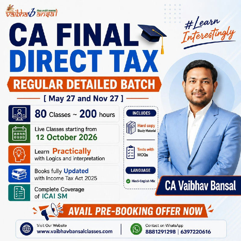 CA Final Direct Tax Laws & International Taxation by CA Vaibhav Bansal