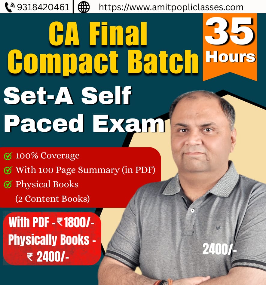 CA Final - COMPACT Batch (SET A – Self Paced Exam)