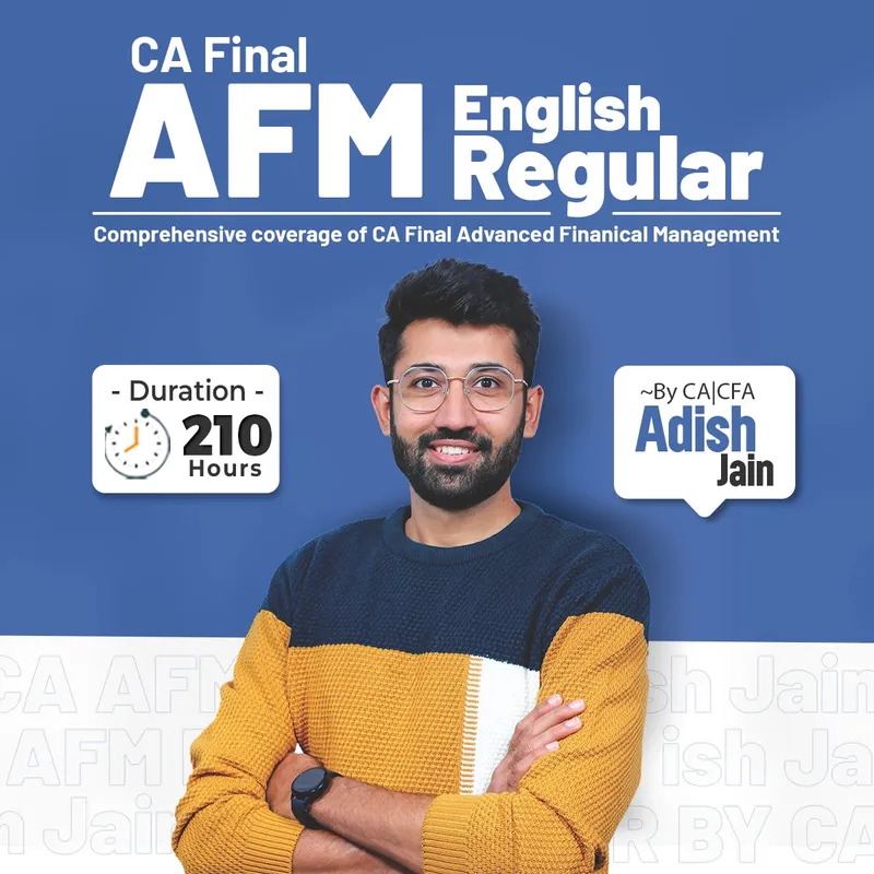 CA Final Advanced Financial Management by CA Adish Jain