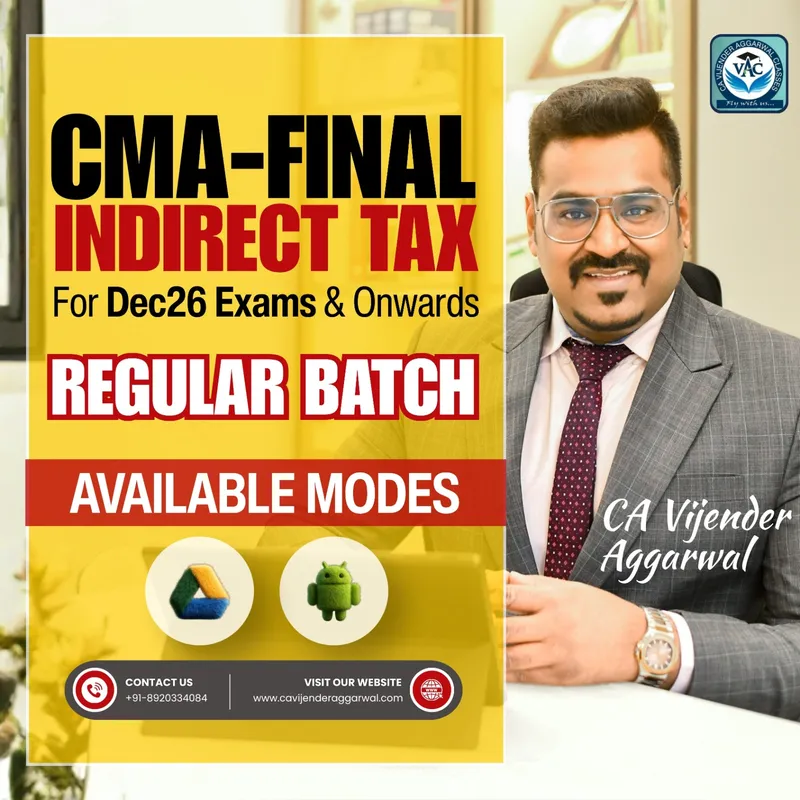 CMA Final Indirect Tax Laws (For Dec 2026 Exams & Onwards)