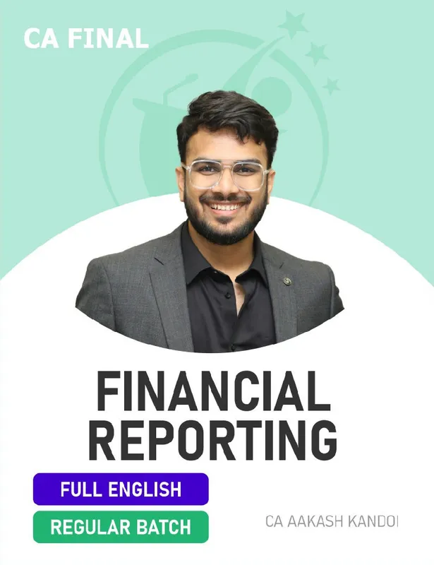 CA Final Financial Reporting by CA Aakash Kandoi