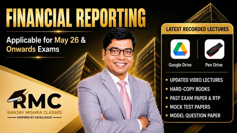 CA Final Financial Reporting by CA Ranjay Mishra