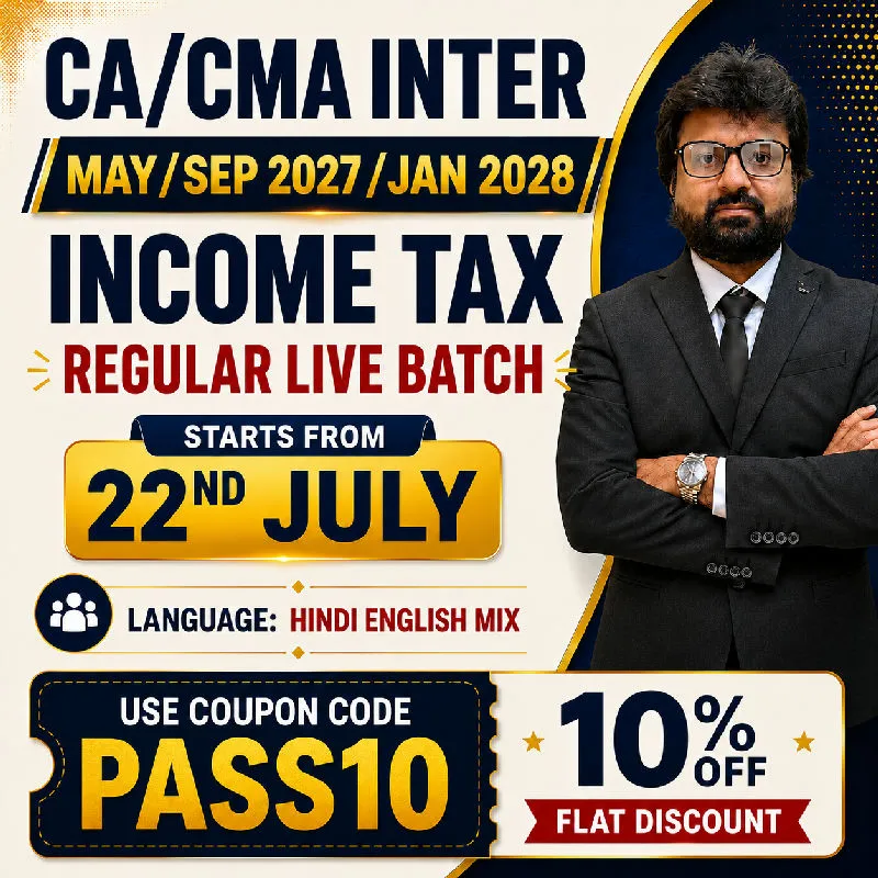 CA Inter Taxation - Income-tax Law by CA Aarish Khan