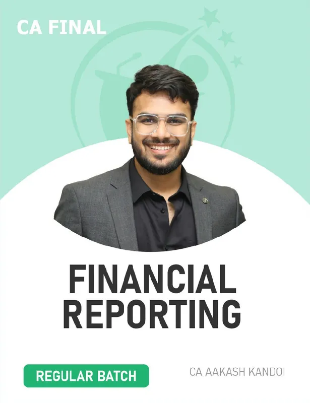 CA Final Financial Reporting by CA Aakash Kandoi