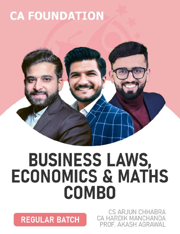 CA Foundation Economics, Maths (QA) & Business Laws Combo (Regular Batch) For Jan 27 & May 27 Exams