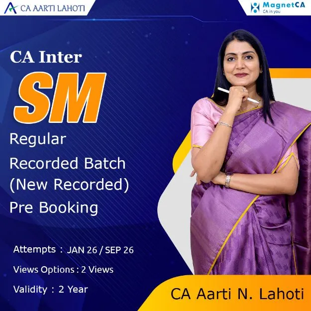 CA Inter Strategic Management (SM) Regular Batch By CA Aarti Lahoti PRE BOOKING