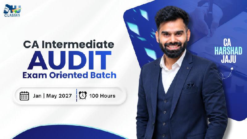 CA Inter Audit Recorded Exam Oriented – Jan. & May 2027