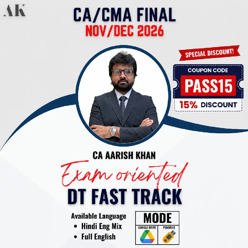 CA Final Direct Tax Laws & International Taxation by CA Aarish Khan