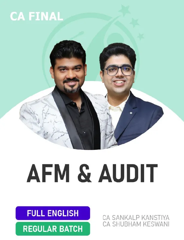 CA Final AFM & Audit (Regular Batch) For Nov 26 Exams - Full English