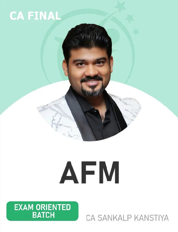 CA Final Advanced Financial Management by CA Sankalp Kanstiya