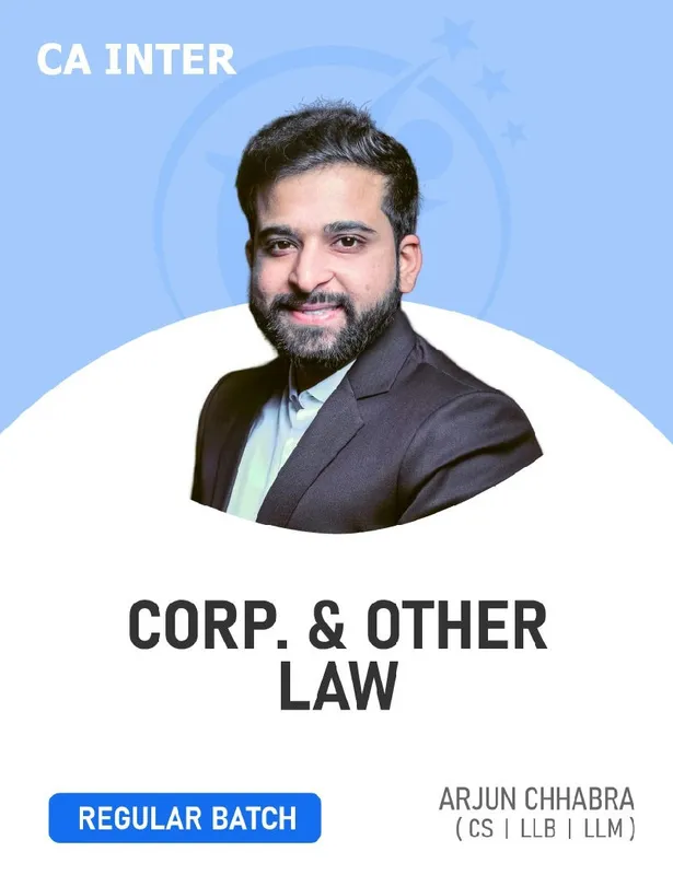 CA Inter Corporate and Other Laws by CS Arjun Chhabra