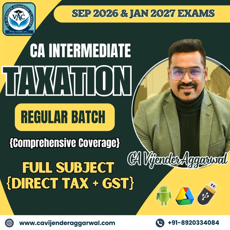 CA Inter Taxation - Income-tax Law by CA Vijender Aggarwal