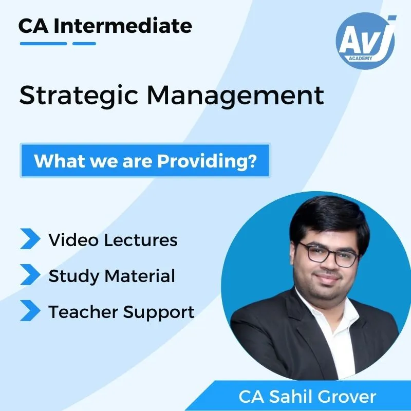 Ace CA Inter Strategic Management with Expert CA Sahil Grover