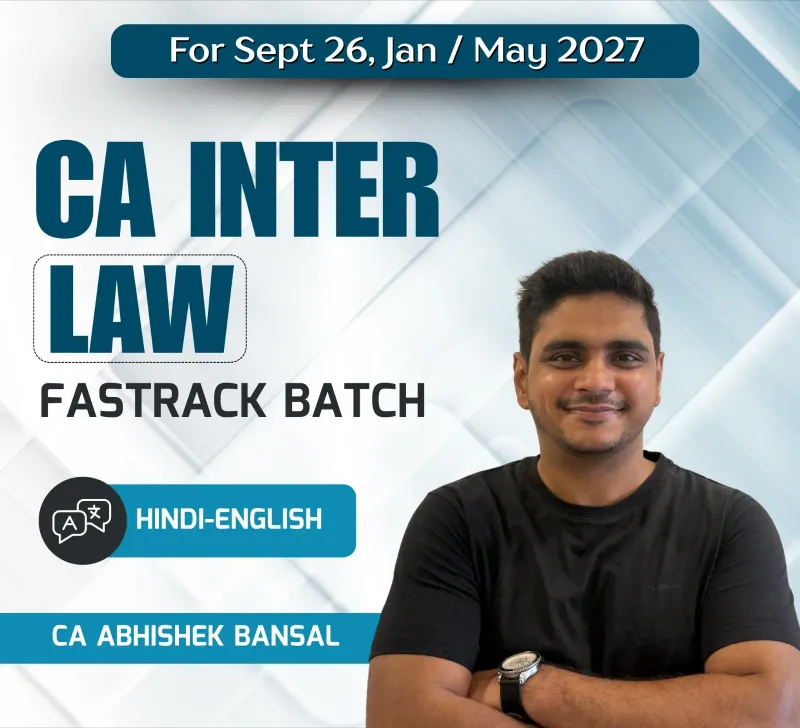 CA Inter Law Hindi English Fastrack Batch For Sept 26 Jan 27 May 27