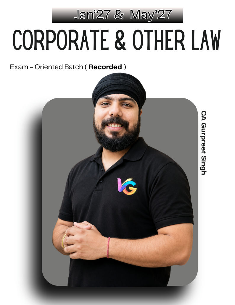 CA Intermediate Gr.1 - Exam Oriented -Corporate & Other Laws - CA Gurpreet Singh - Jan'27 & May'27