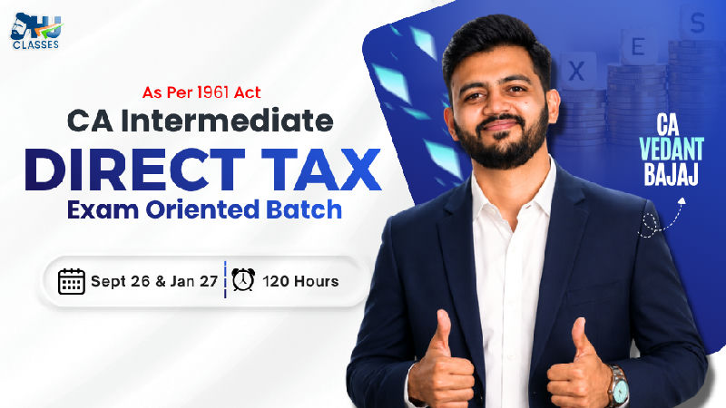 CA Inter Direct Tax Recorded Exam Oriented – Sept 2026 & Jan 2027