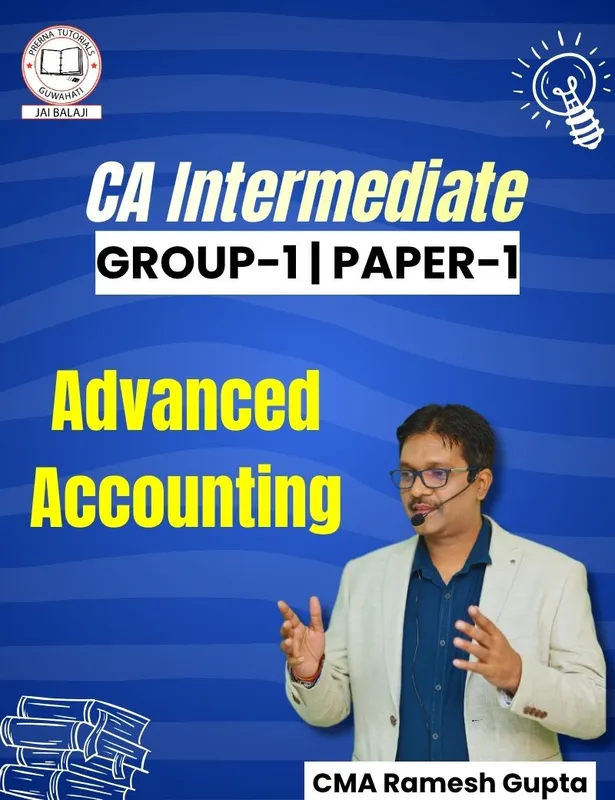 CA Inter Advanced Accounting by CMA Ramesh Gupta