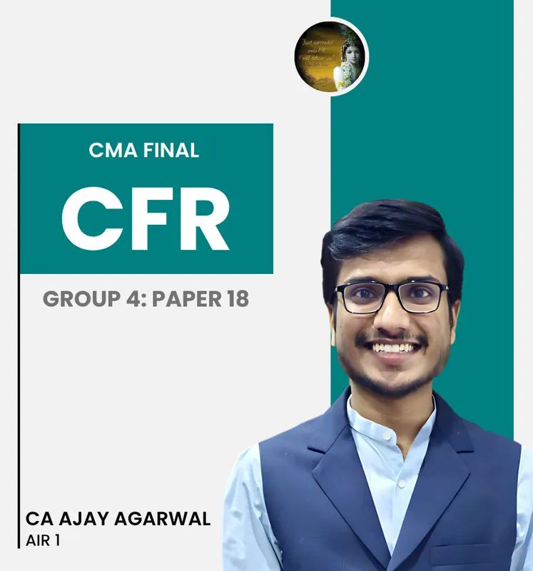 Corporate Financial Reporting (CFR) - CMA