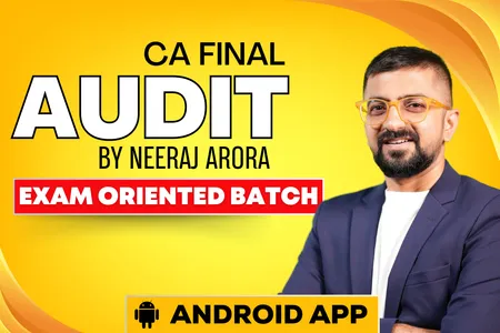 CA Final Audit Exam Oriented Batch for Nov 2026 & Onwards - Android App Course