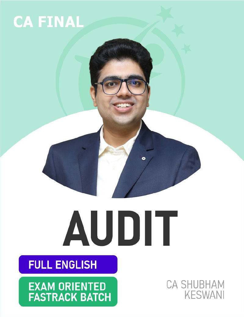 CA Final Advanced Auditing, Assurance and Professional Ethics by CA Shubham Keswani