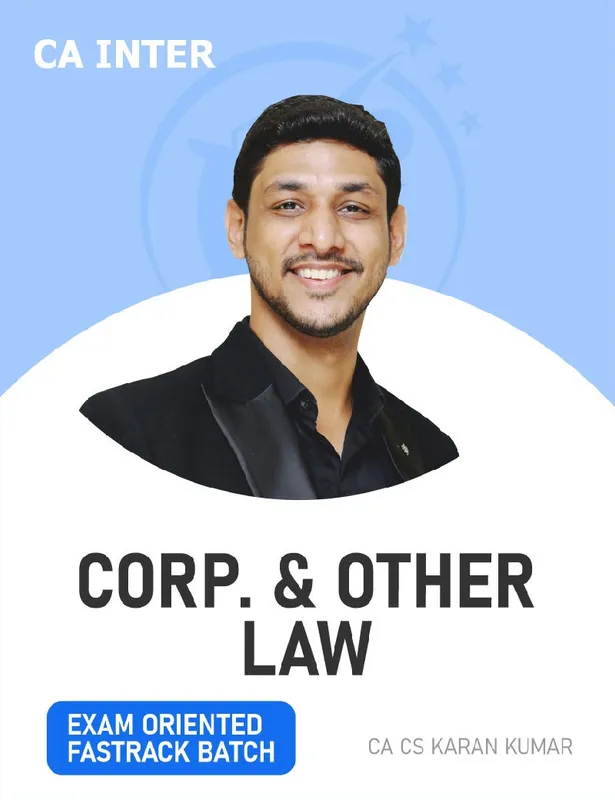 CA Inter Corporate and Other Laws by CA Karan Kumar