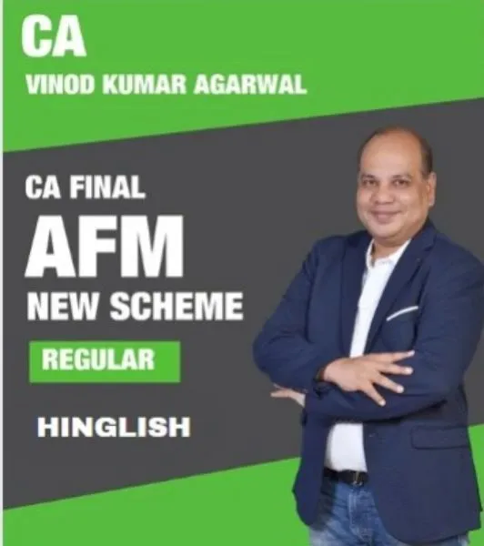 CA Final AFM Regular New Scheme Lectures V1.0 (Hinglish) by CA Vinod Kumar Agarwal