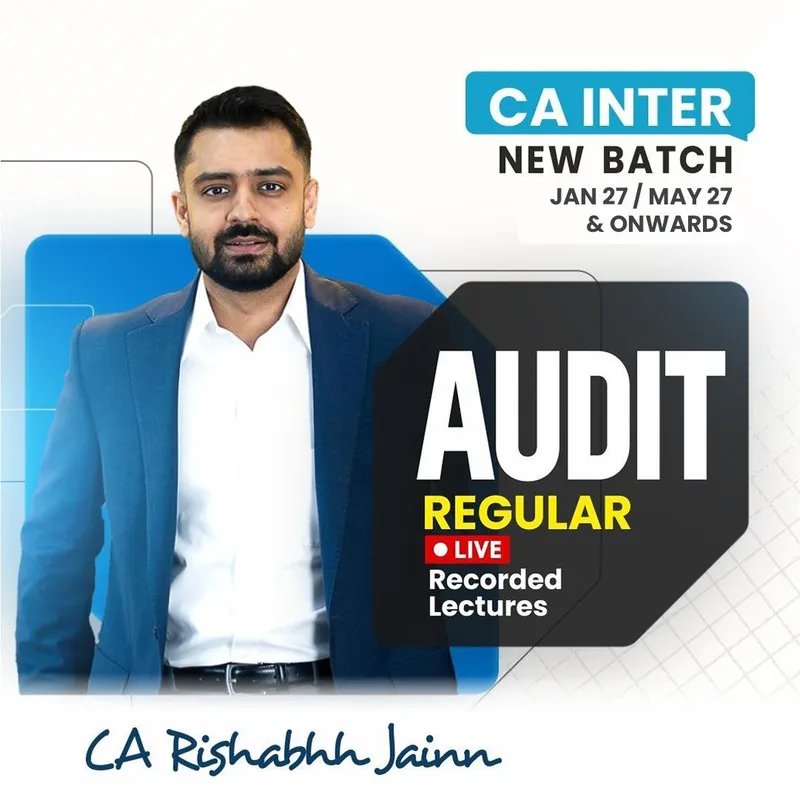 CA Inter Audit Regular Batch By CA Rishabhh Jainn_Jan27/May27 Onwards