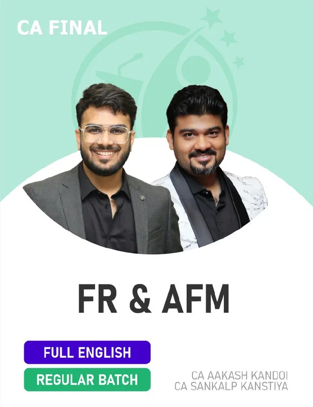 CA Final FR & AFM (Regular Batch) - Full English For Nov 26 Exams