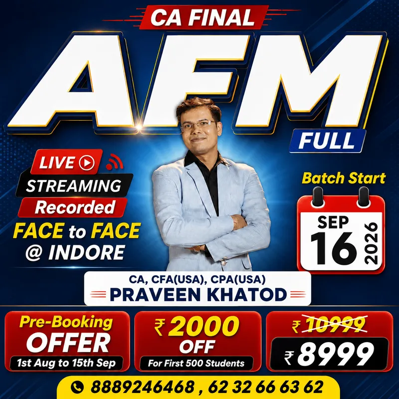 CA Final Advanced Financial Management [Full Regular] By CA, CFA(USA) CPA(USA) Praveen Khatod