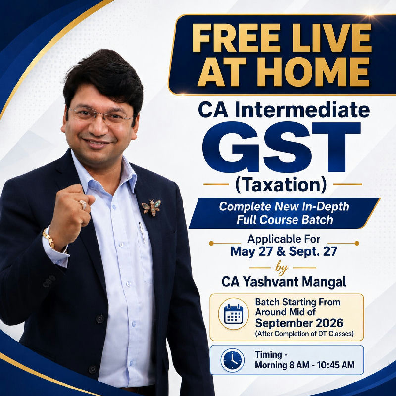 CA Inter Taxation - Goods and Service Tax by CA Yashvant Mangal