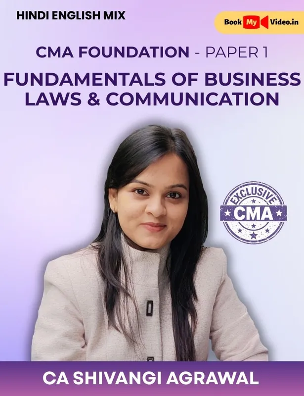 CMA Foundation Law - Fundamentals of Business Laws & Communication by CA Shivangi
