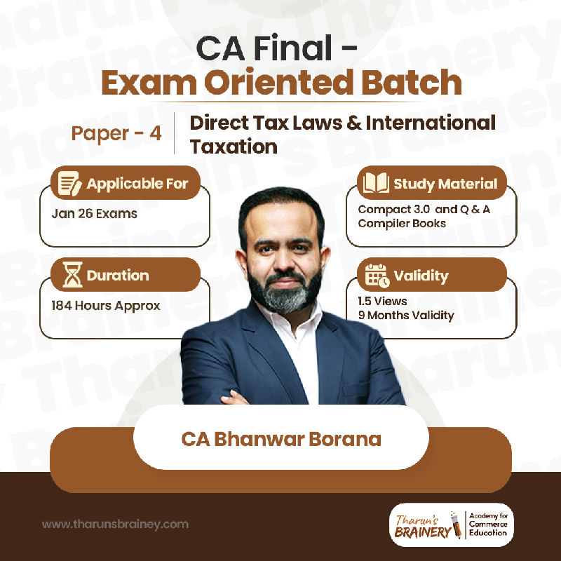 CA Final Direct Tax Exam Oriented Batch