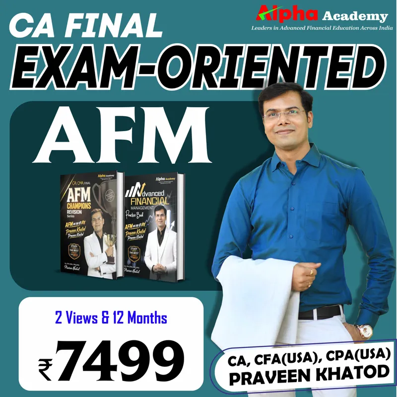 CA Final Advanced Financial Management [Exam