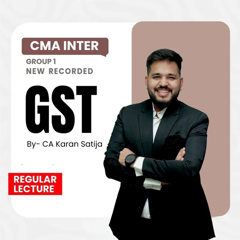 CA Inter GST Fastrack Lectures By CA Karan Satija