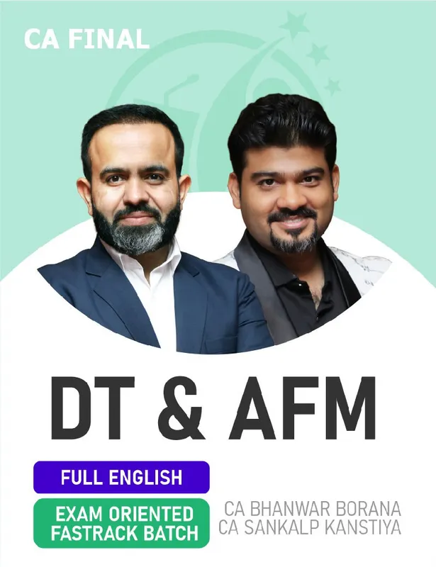 CA Final Direct Tax & AFM (Exam Oriented-Fastrack) Combo For Nov 26 Exams - Full English