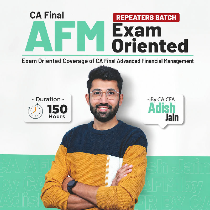CA Final Advanced Financial Management by CA Adish Jain